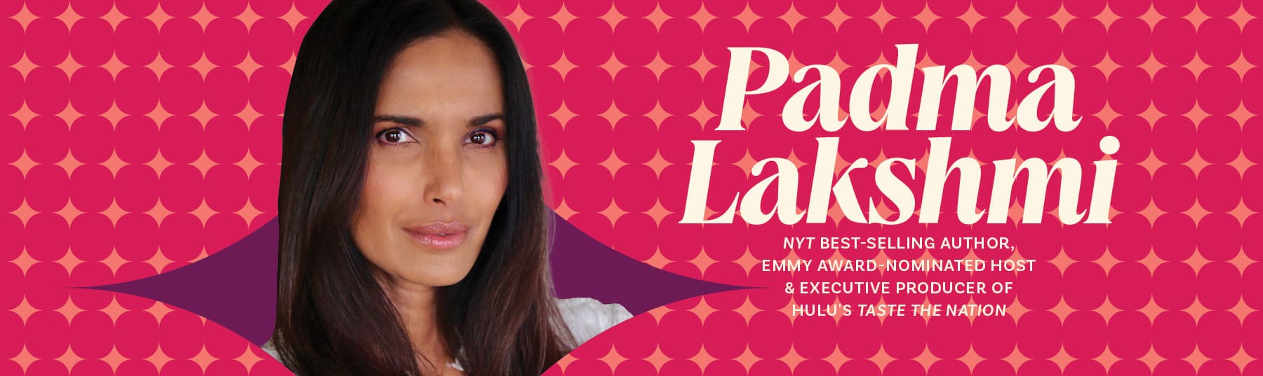 Join Padma Lakshmi at the California Conference for Women on February 12th in San Jose!