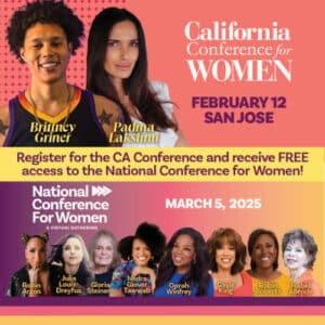 Register for the CA Conference and receive FREE access to the National Conference for Women!